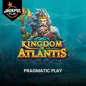 Kingdom of Atlantis Jackpot Play